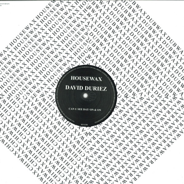 HOUSEWAXLTD013 Can U See Dat/ On & On