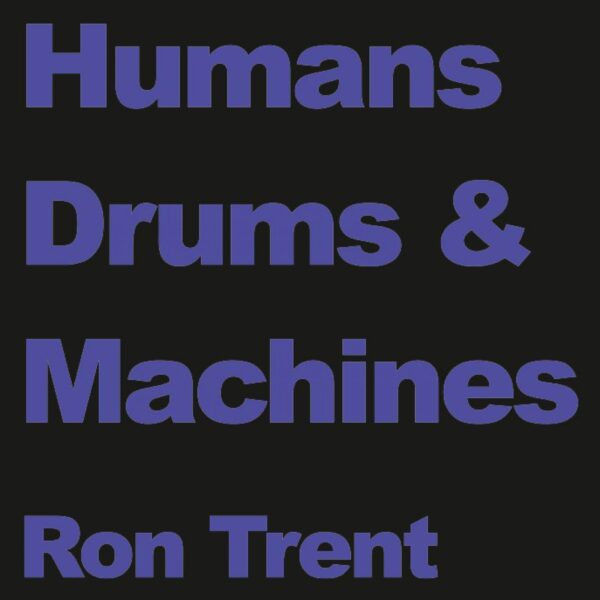 Humans Drums & Machines