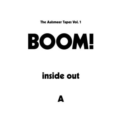 BOOM001_A The Aalsmeer Tapes