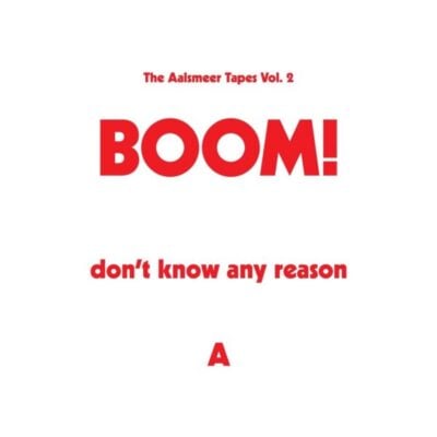 BOOM002_A The Aalsmeer Tapes Vol.2