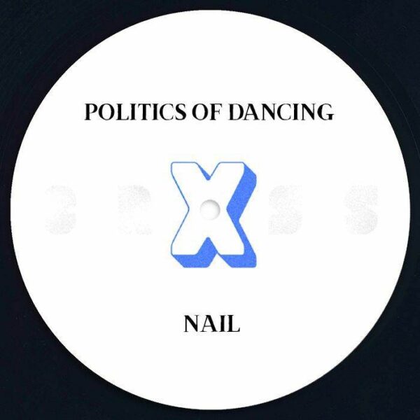 CS731271-01B-BIG Politics Of Dancing X Chris Carrier & Nail