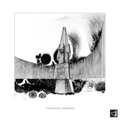 The Archives: Tripmastaz