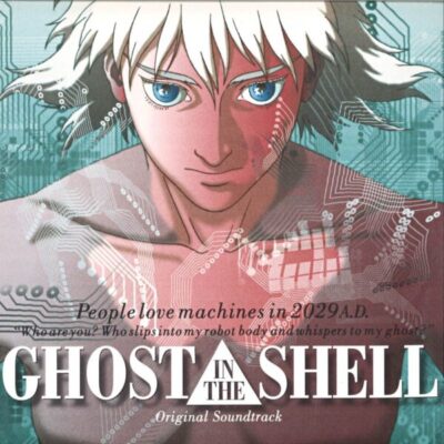 Ghost In The Shell (Original Soundtrack)
