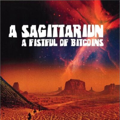 A Fistful Of Bitcoins