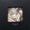 Spaces