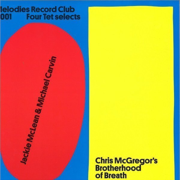 MRC1 Melodies Record Club 001: Four Tet Selects