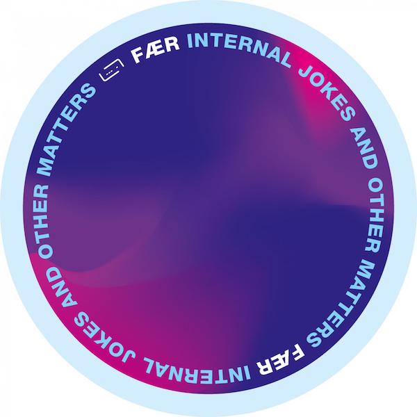 Internal Jokes And Other Matters