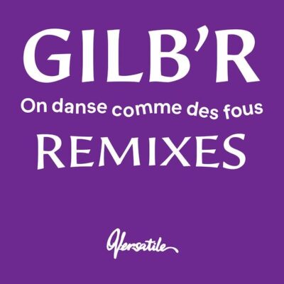 VER133 On Danse Comme Des Fous - Remixes EP