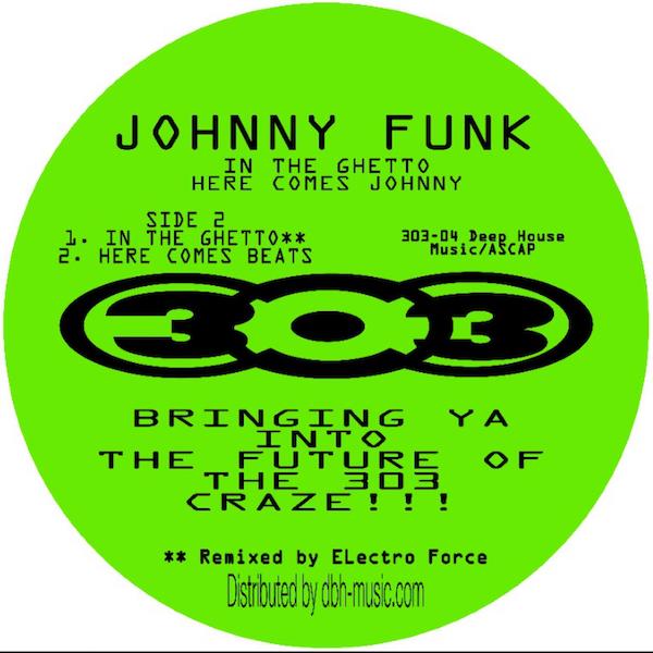 303-04 In The Ghetto / Here Comes Johnny