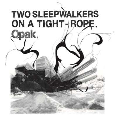 Two Sleepwalkers On A Tight-Rope