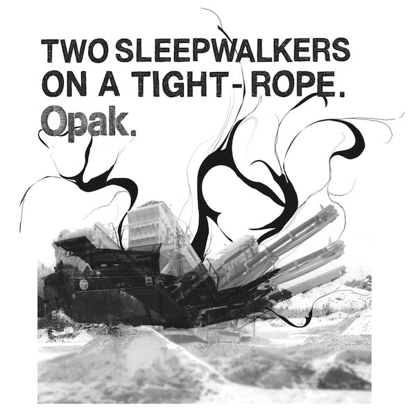 Two Sleepwalkers On A Tight-Rope