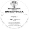 Ciao Lee Tong EP