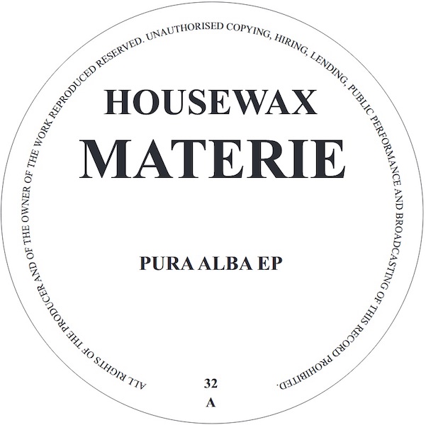 HOUSEWAX032 Pura Alba EP
