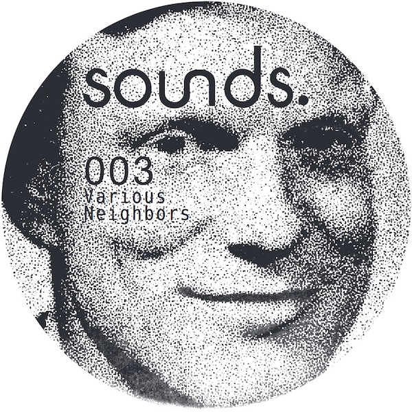 SOUNDS003 Neighbours