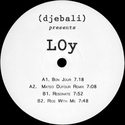 DJEBPR019 ( djebali ) presents LOy