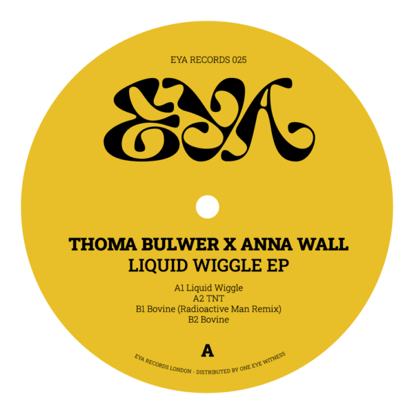 EYA025_1 Liquid Wiggle EP (Incl. Radioactive Man Remix)