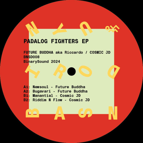 BNSD008_2 Padalog Fighters EP