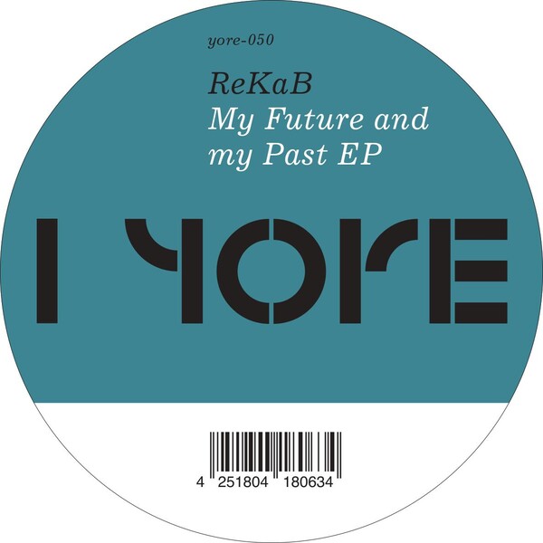 YRE-050_2 My Future and my Past EP