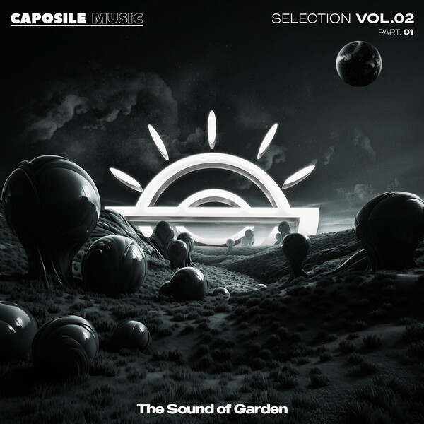 The Sound of Garden Vol.02 - Part 1