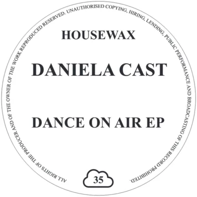 HOUSEWAX035_1_600 Dance On Air EP
