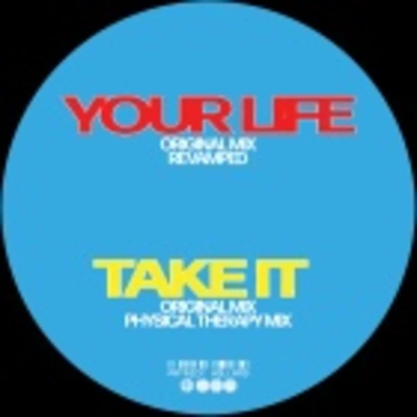 VMP020_2_600 Your Life / Take It - Remixed