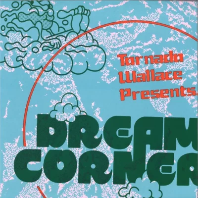 Presents Dream Corner EP
