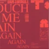 Touch Me Again EP