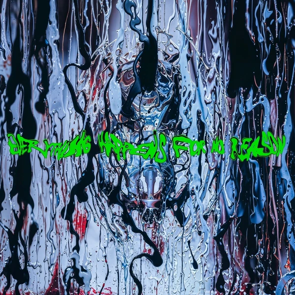 MTY-012: Everything Happens for No Reason