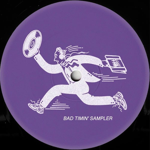 BDTIMINS001_1_600 Bad Timin Sampler EP