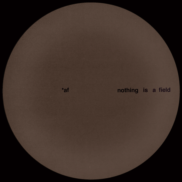 Nothing Is A Field