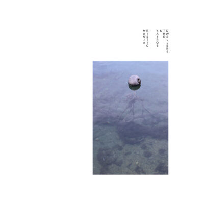 Kairos & The Dwellers