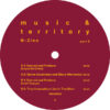 180GR002_3_600 Music & Territory (Part II) (incl. Fred P Reshape)