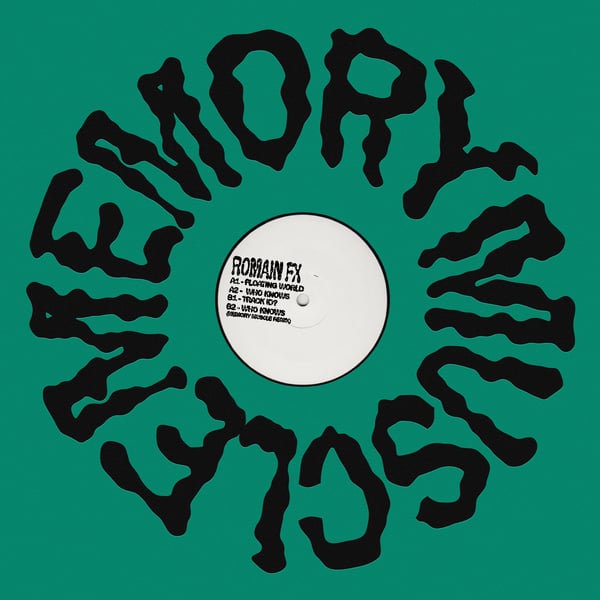 MEMU001_1_600 Romain FX - Floating World / Memory Muscle